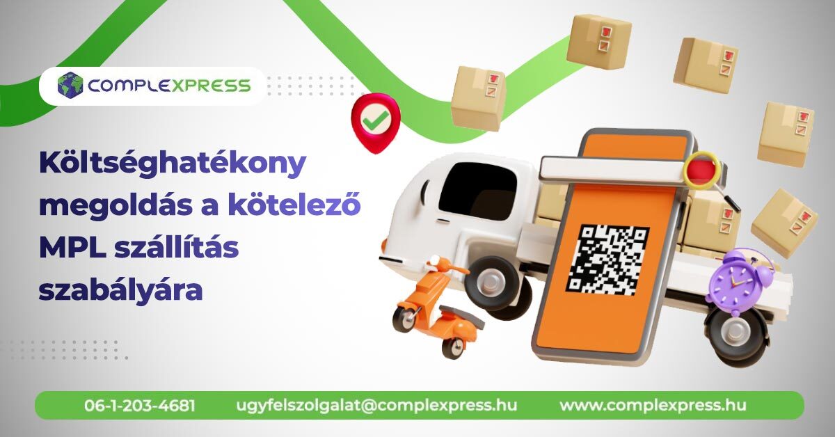 Költséghatékony megoldás a kötelező MPL szállítás szabályára